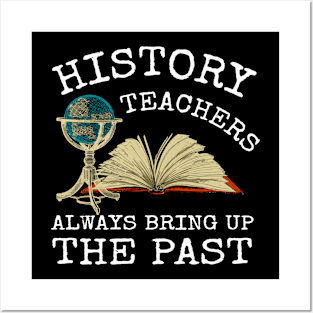 History teacher Posters and Art